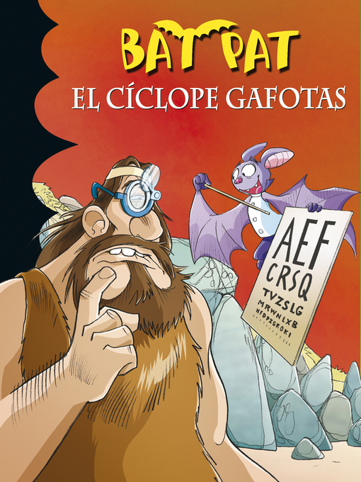 Title details for El cíclope gafotas (Serie Bat Pat 29) by Roberto Pavanello - Available